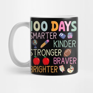 Smarter Kinder Stronger Brighter 100 Days Of School Teacher Mug